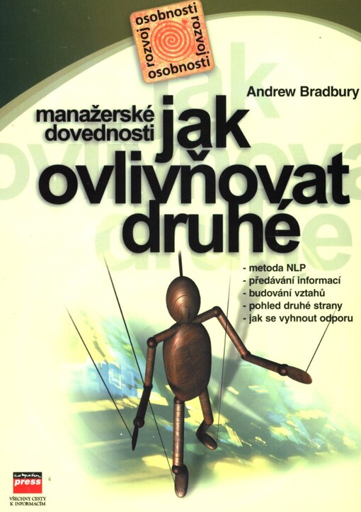 Manažerské dovednosti jak ovlivňovat druhé