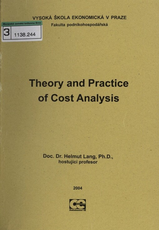 Theory and practice of cost analysis