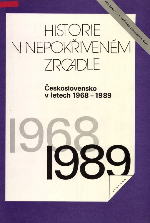 Čas normalizace: Československo v letech 1968-1989