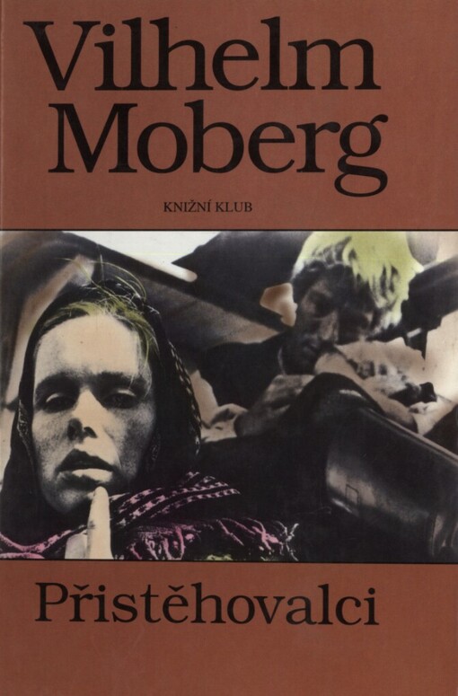 Přistěhovalci: román o vystěhovalcích