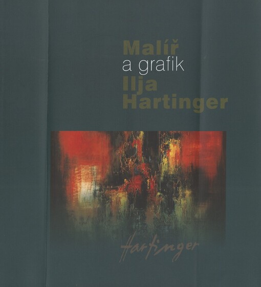 Malíř a grafik Ilja Hartinger