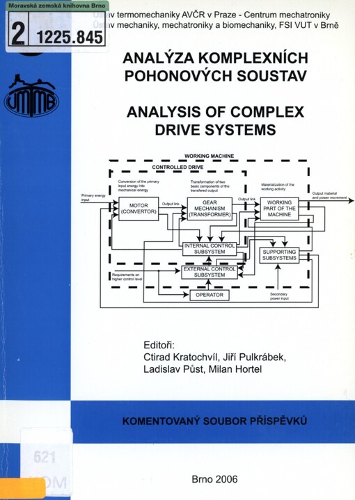 Komentovaný soubor statí s názvem Analýza komplexních pohonových soustav =: Analysis of complex drive systems