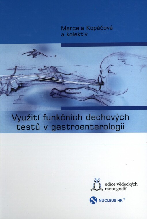 Využití funkčních dechových testů v gastroenterologii