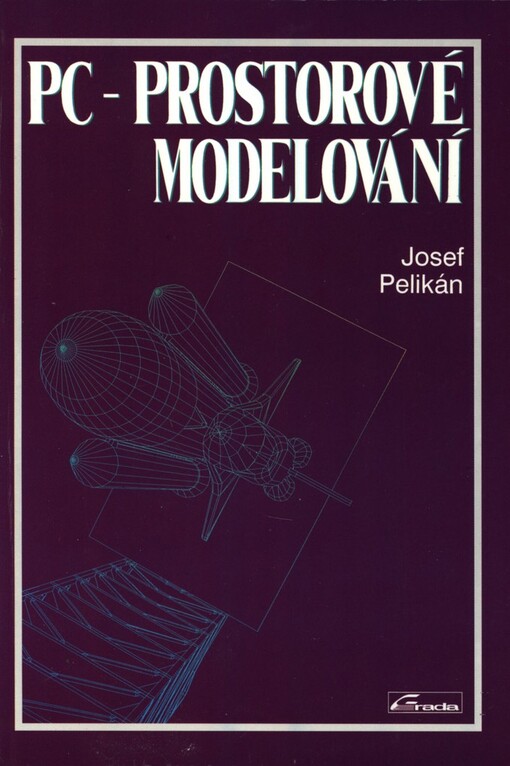 PC [Personal Computer] - prostorové modelování