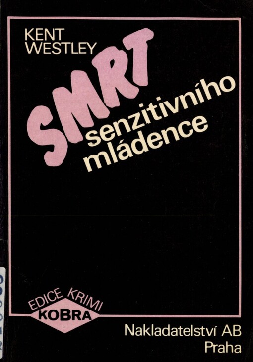 Smrt senzitivního mládence