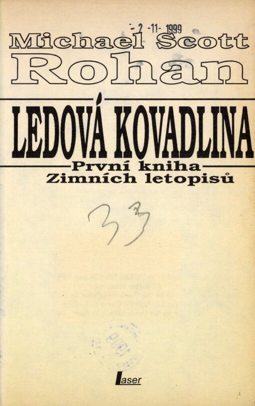 Ledová kovadlina: první kniha Zimních letopisů