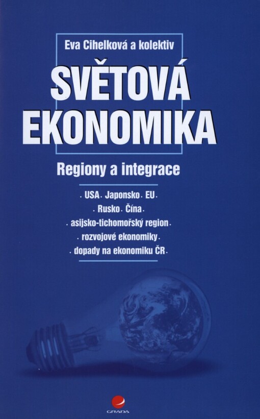 Světová ekonomika: regiony a integrace