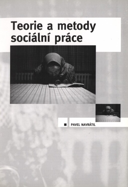 Teorie a metody sociální práce