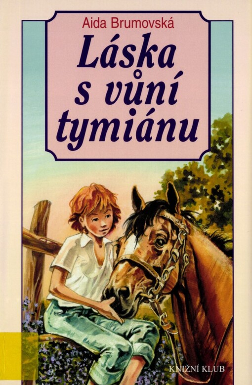 Láska s vůní tymiánu