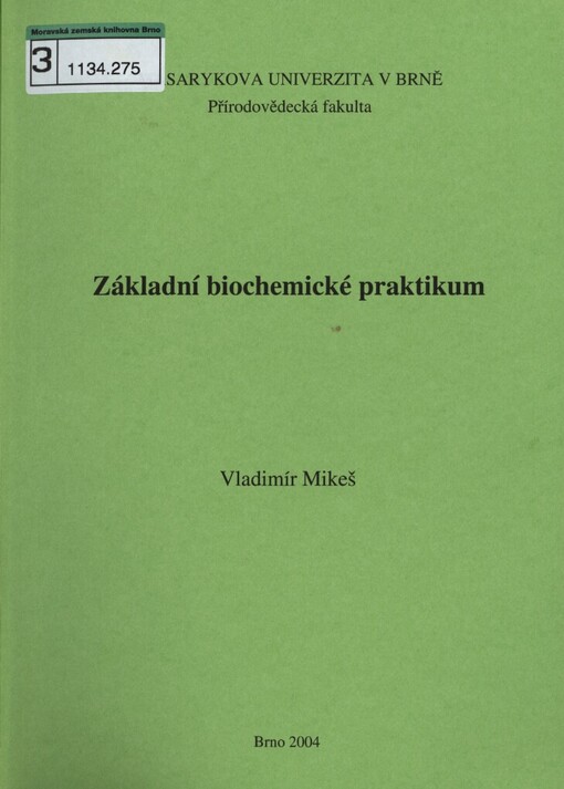 Základní biochemické praktikum, 3. vyd.
