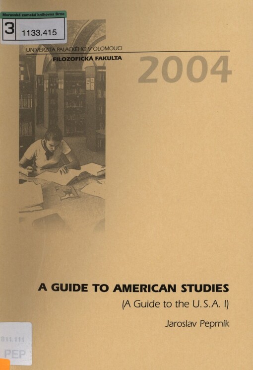 Guide to American studies: (a guide to the U.S.A. I)