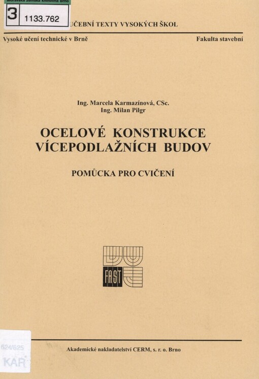 Ocelové konstrukce vícepodlažních budov: pomůcka pro cvičení