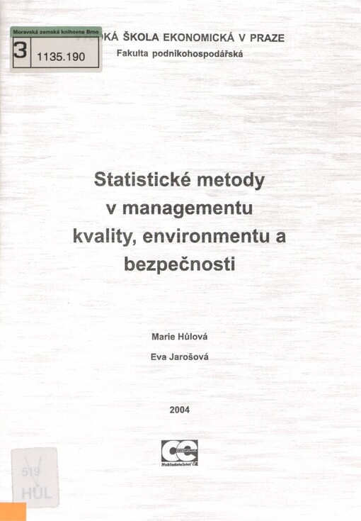 Statistické metody v managementu kvality, environmentu a bezpečnosti, 3. vyd.