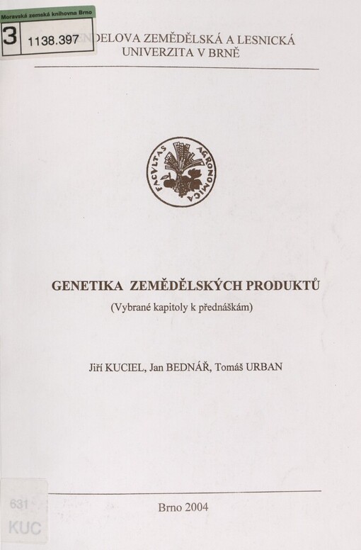 Genetika zemědělských produktů: (vybrané kapitoly k přednáškám)