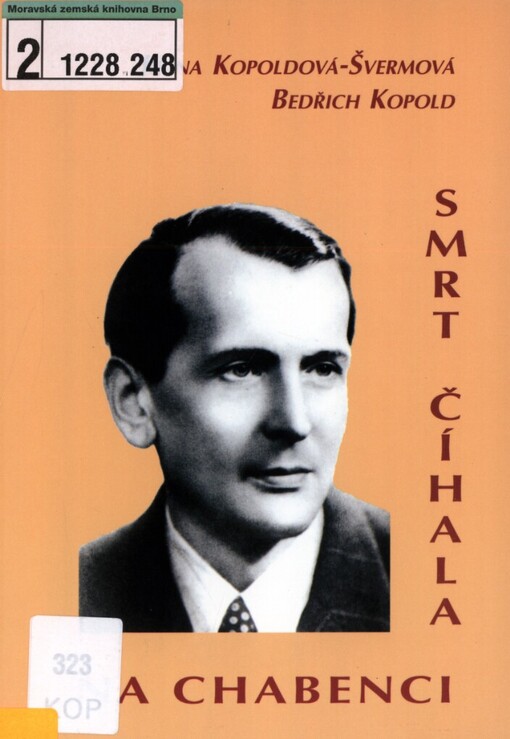 Smrt číhala na Chabenci: Jan Šverma ve Slovenském národním povstání