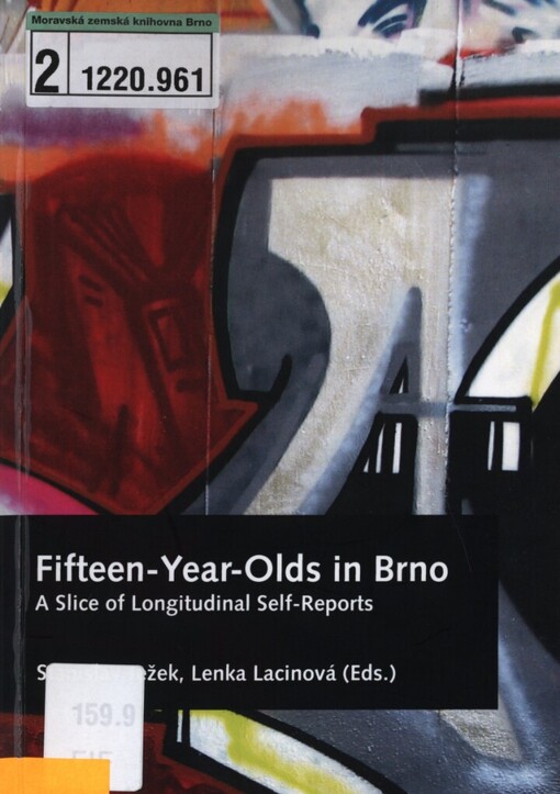 Fifteen-year-olds in Brno: a slice of longitudinal self-reports