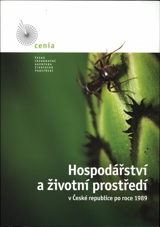 Hospodářství a životní prostředí v České republice po roce 1989 =: The economy and the environment in the Czech Republic after 1989