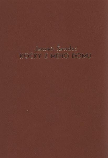 Kočky z mého domu : chovatelská vzpomínání