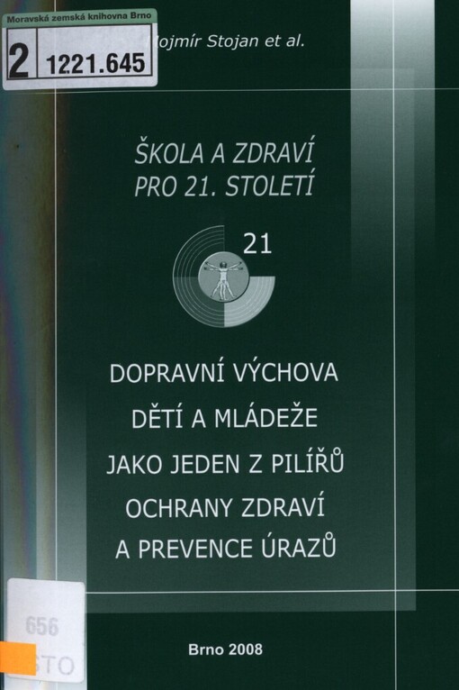 Dopravní výchova dětí a mládeže jako jeden z pilířů ochrany zdraví a prevence úrazů