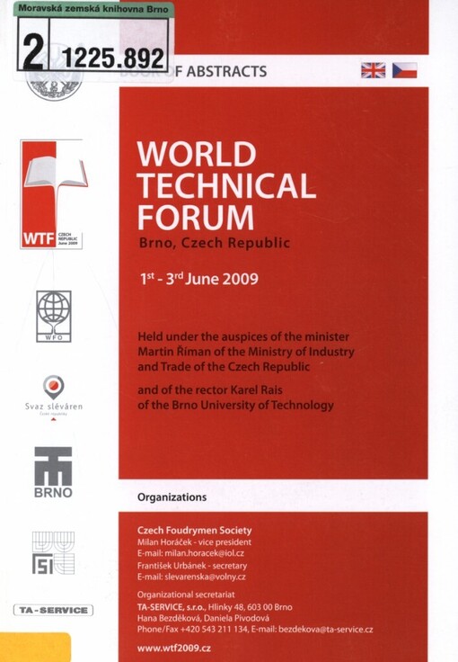 World Technical Forum: Brno, Czech Republic : 1st-3rd June 2009 : book of abstracts