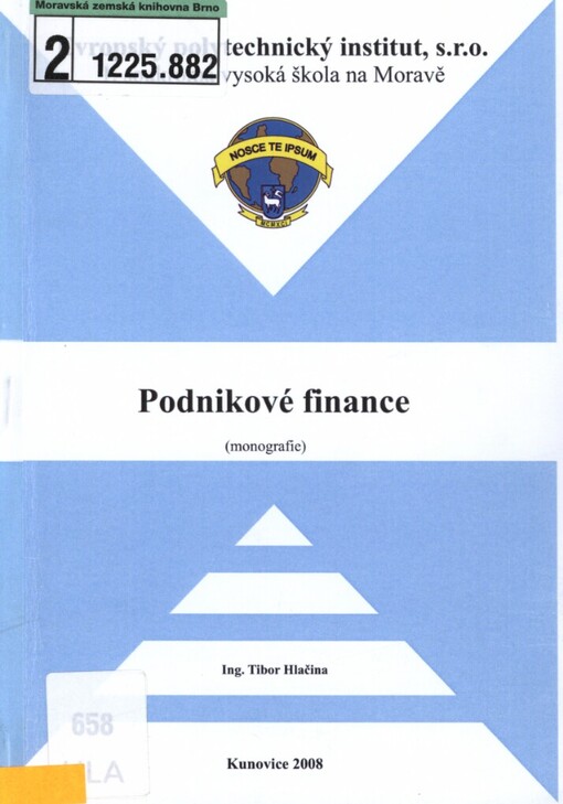 Podnikové finance: (monografie)