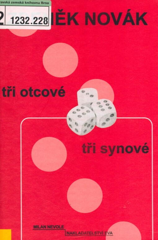 Tři otcové - tři synové