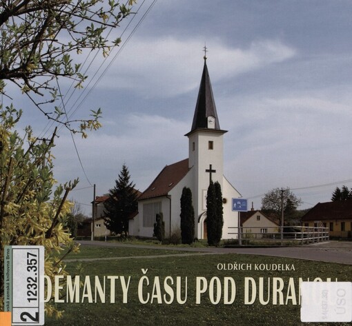 Démanty času pod Duranou