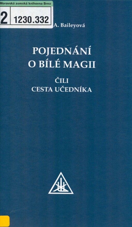 Pojednání o bílé magii, čili, Cesta učedníka