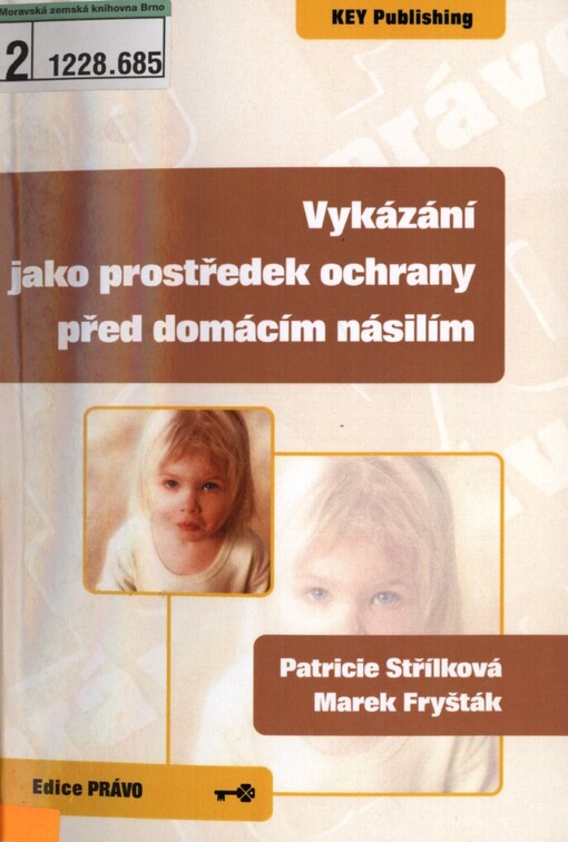 Vykázání jako prostředek ochrany před domácím násilím