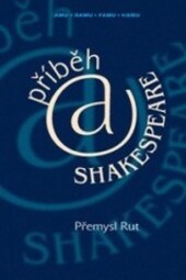 Příběh & Shakespeare