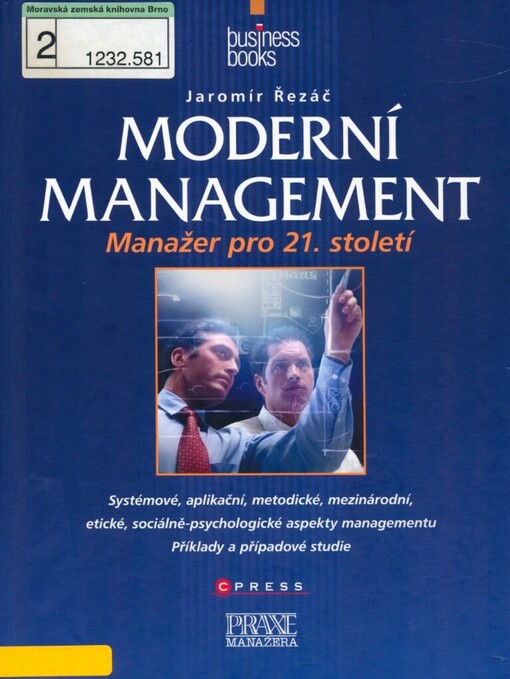 Moderní management: manažer pro 21. století