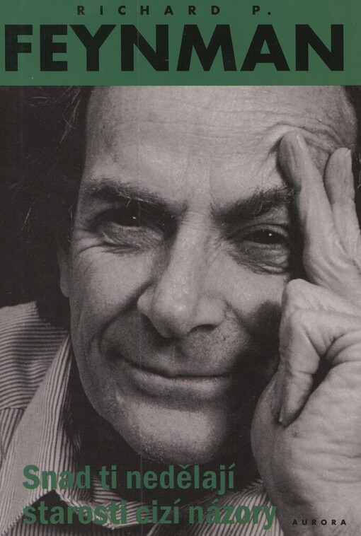 Snad ti nedělají starosti cizí názory