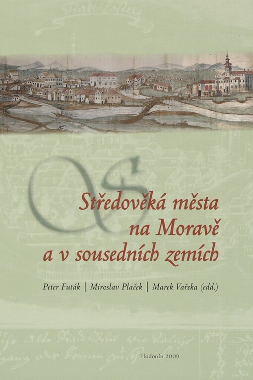 Středověká města na Moravě a v sousedních zemích