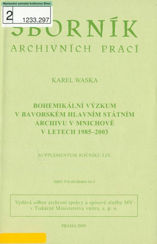 Bohemikální výzkum v Bavorském hlavním státním archivu v Mnichově v letech 1985-2003