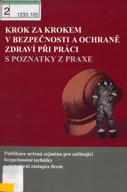 Krok za krokem v bezpečnosti a ochraně zdraví při práci s poznatky z praxe