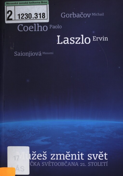 Můžeš změnit svět: příručka světoobčana 21. století