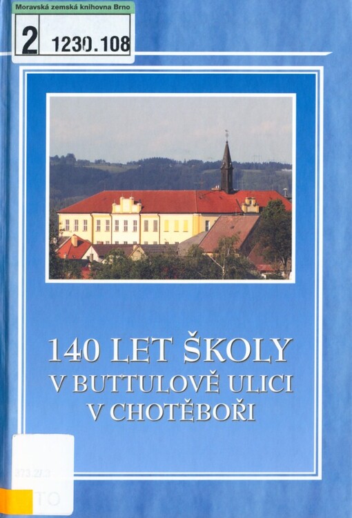 140 let školy v Buttulově ulici v Chotěboři