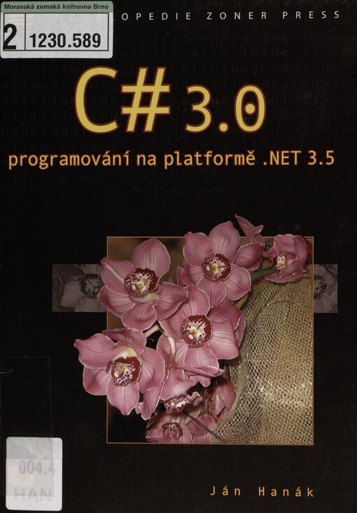 C# 3.0: programování na platformě .NET 3.5