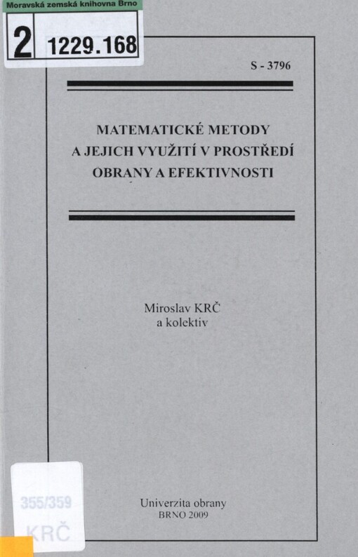 Matematické metody a jejich využití v prostředí obrany a efektivnosti