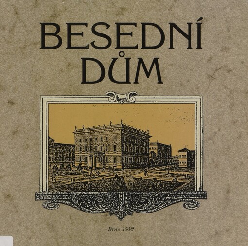 Besední dům: architektura, společnost, kultura