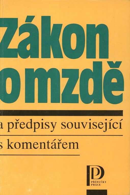 Zákon o mzdě a předpisy související s komentářem
