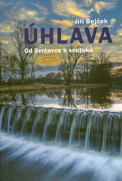 Úhlava : od Svrčovce k soutoku