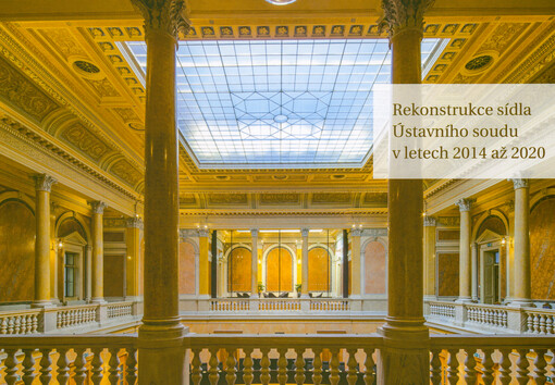Rekonstrukce sídla Ústavního soudu v letech 2014 až 2020