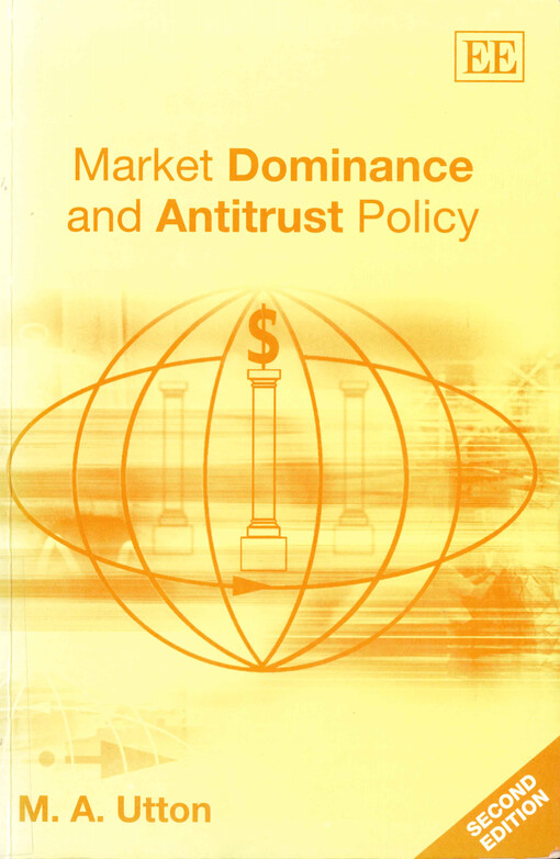 Market dominance and antitrust policy