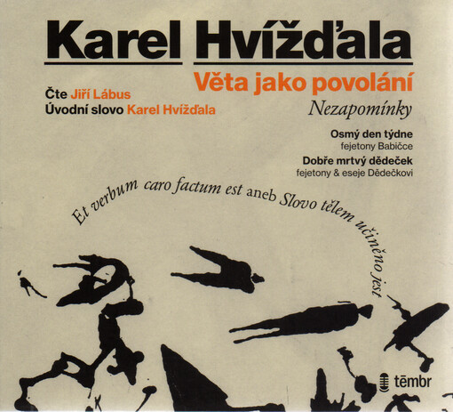 Věta jako povolání : nezapomínky