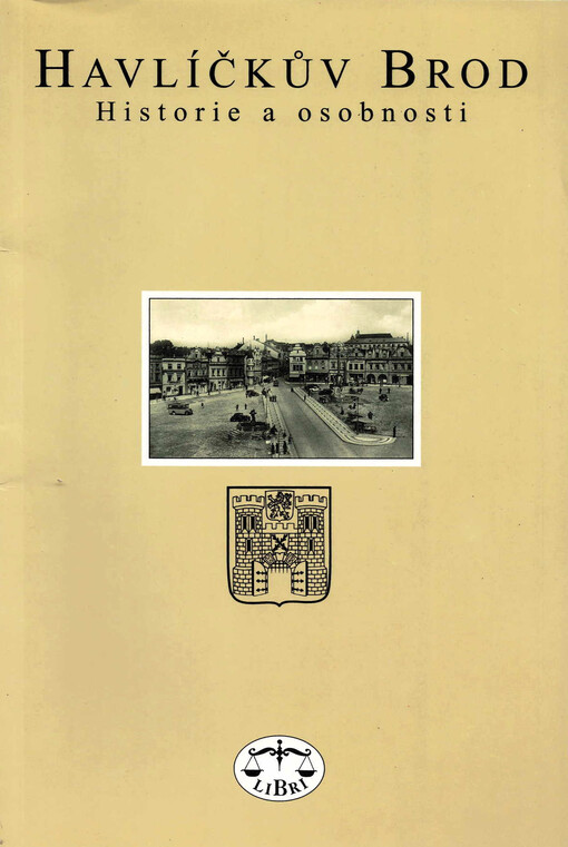 Havlíčkův Brod: historie a osobnosti