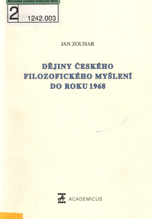 Dějiny českého filozofického myšlení do roku 1968: stručný přehled