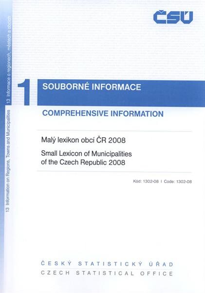 Malý lexikon obcí České republiky ... = Small lexicon of municipalities of the CR ...