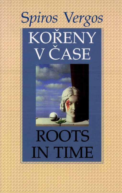 Kořeny v čase =: Roots in time