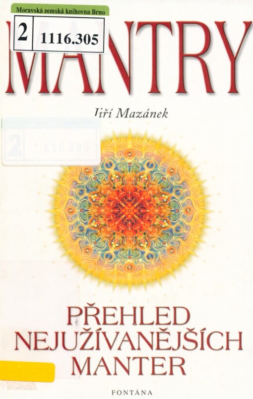 Mantry: přehled nejužívanějších manter